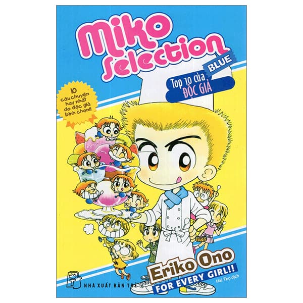 Truyện Tranh Nhóc Miko! Cô Bé Nhí Nhảnh - Miko Selection - Blue - Top 10 Của - ONO Eriko
