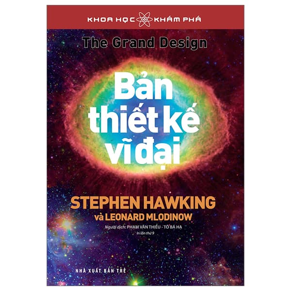 Sách Khoa Học Và Khám Phá - Bản Thiết Kế Vĩ Đại (Tái Bản 2023) - Stephen Hawking