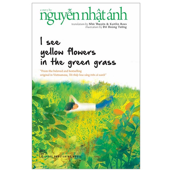 Sách I See Yellow Flowers In The Green Grass (Tái Bản 2023) - Nguyễn Nhật Ánh