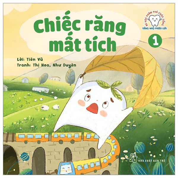 Sách Bé Học Khám Phá Cuộc Sống - Răng Nhỏ Phiêu Lưu - Tập 1: Chiếc R - Tiên Vũ