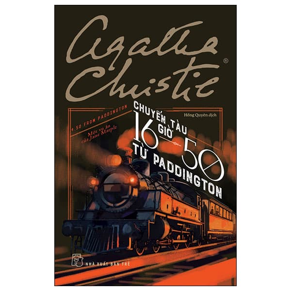 Sách Chuyến Tàu 16 Giờ 50 Từ Paddington - Một Vụ Án Của Jane Marple - Agatha Christie