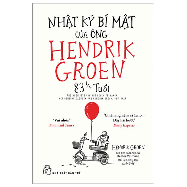 Sách Nhật Ký Bí Mật Của Ông Hendrik Groen 83 1/4 Tuổi