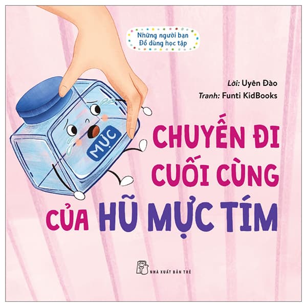 Sách Những Người Bạn Đồ Dùng Học Tập - Chuyến Đi Cuối Cùng Của - Di Di