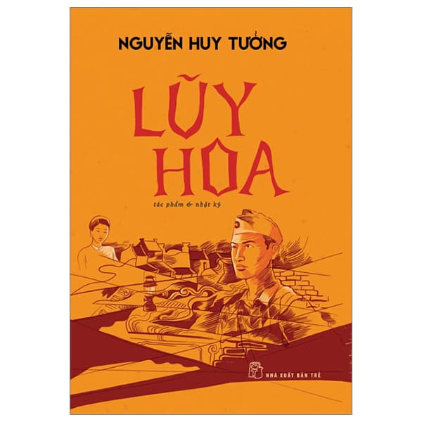 Sách Lũy Hoa - Nguyễn Huy Tưởng