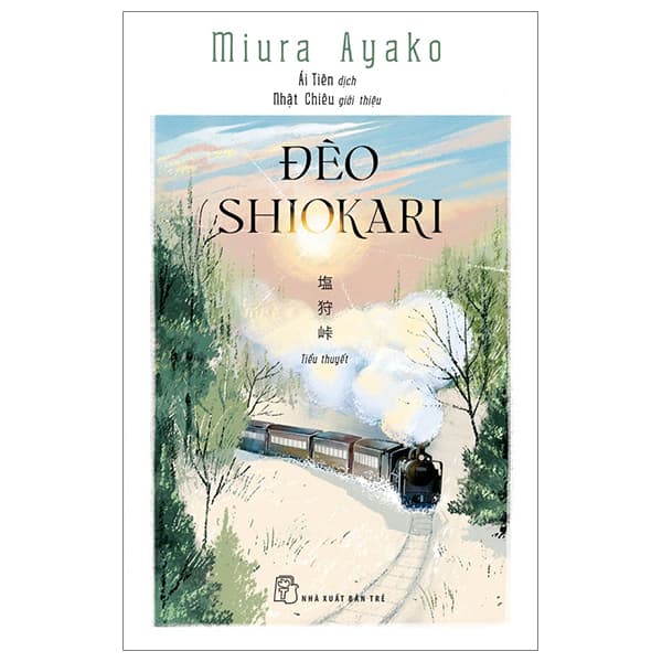 Sách Đèo Shiokari - Miura Ayako