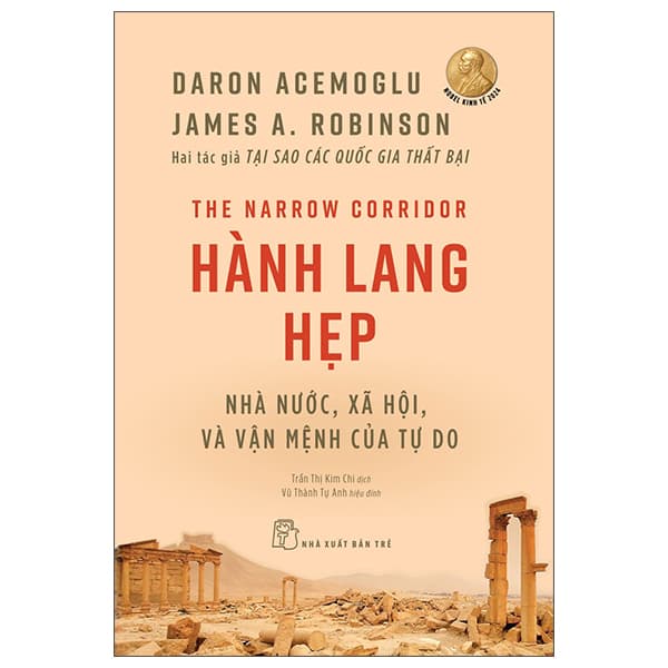 Sách The Narrow Corridor - Hành Lang Hẹp - Nhà Nước, Xã Hội, Và Vận Mện - Daron Acemoglu
