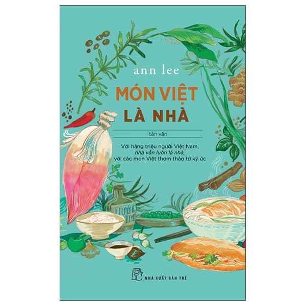 Sách Món Việt Là Nhà - Ann Lee