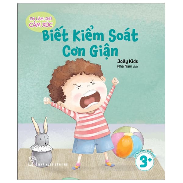 Sách Em Làm Chủ Cảm Xúc - Biết Kiểm Soát Cơn Giận