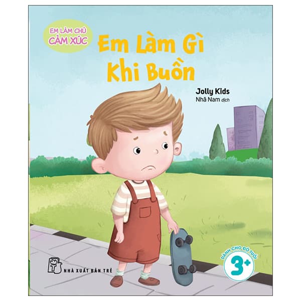 Sách Em Làm Chủ Cảm Xúc - Em Làm Gì Khi Buồn? - Jolly Kids