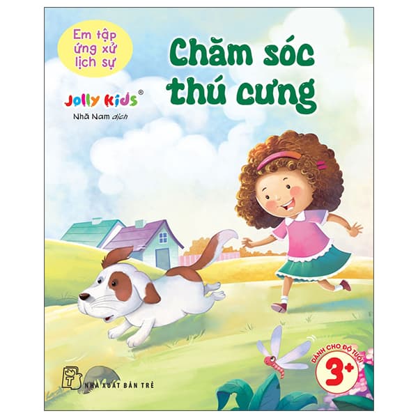 Sách Em Tập Ứng Xử Lịch Sự - Chăm Sóc Thú Cưng - Jolly Kids