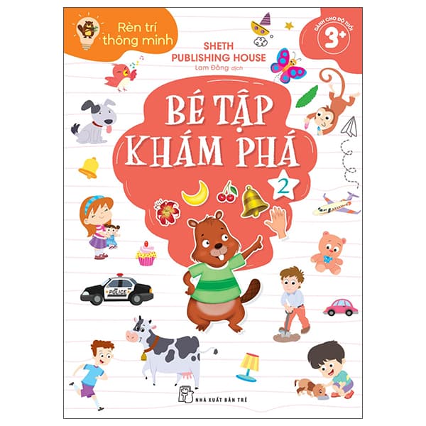 Sách Rèn Trí Thông Minh - Bé Tập Khám Phá - Tập 2 - Sheth Publishing House