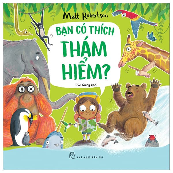 Sách Bạn Có Thích Thám Hiểm?