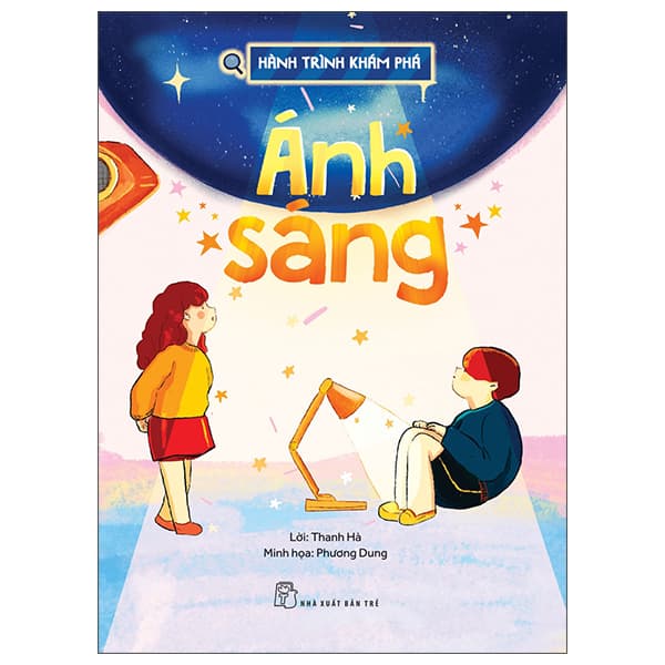 Sách Hành Trình Khám Phá - Ánh Sáng - Thanh Hà