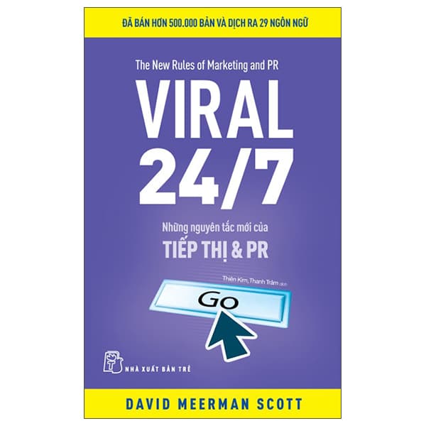 Sách The New Rules Of Marketing And PR - Viral 24/7 - Những Nguyên Tắc Mới Củ - David Meerman Scott