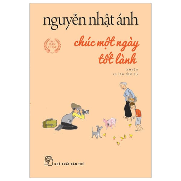 Sách Chúc Một Ngày Tốt Lành - Khổ Nhỏ - Nguyễn Nhật Ánh