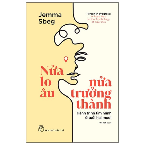 Sách Nửa Lo Âu - Nửa Trưởng Thành - Hành Trình Tìm Mình Ở Tuổi Hai M� - Jemma Sbeg