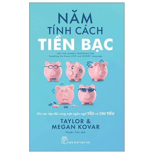 Sách Năm Tính Cách Tiền Bạc - Khi Các Cặp Đôi Cùng Một Ngôn Ngữ Yêu - Taylor