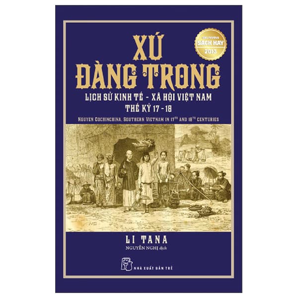 Sách Xứ Đàng Trong - Lịch Sử Kinh Tế-Xã Hội Việt Nam Thế Kỷ 17-18