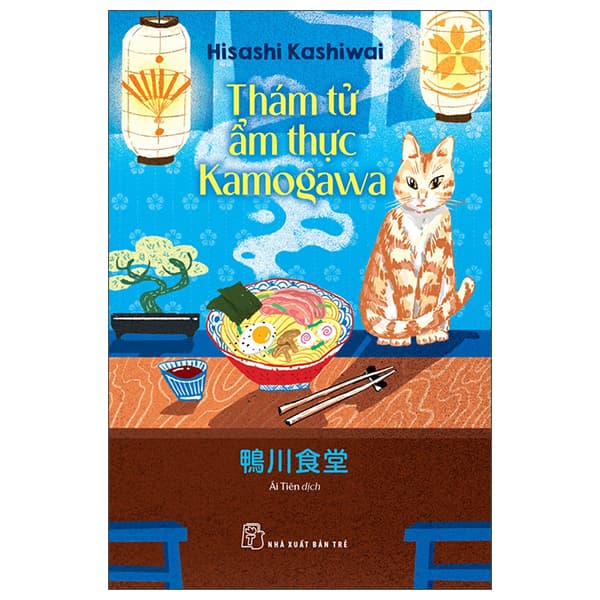 Sách Thám Tử Ẩm Thực Kamogawa - Hisashi Kashiwai