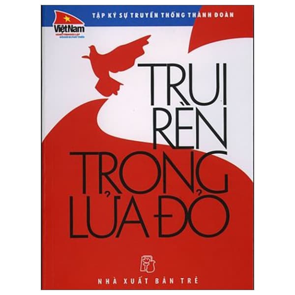 Sách Trui Rèn Trong Lửa Đỏ - Do