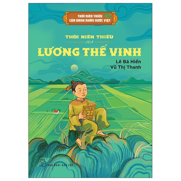 Sách Thời Niên Thiếu Của Danh Nhân Nước Việt - Thời Niên Thiếu Của - Lê Bá Hiền