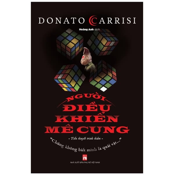 Sách Người Điều Khiển Mê Cung - Donato Carrisi