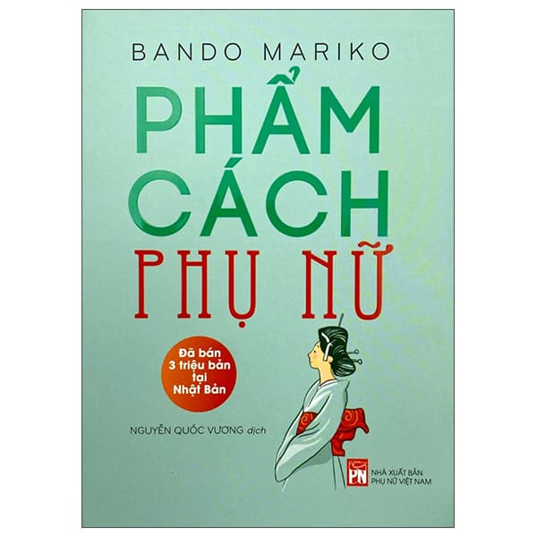 Sách Phẩm Cách Phụ Nữ (2022) - Bando Mariko