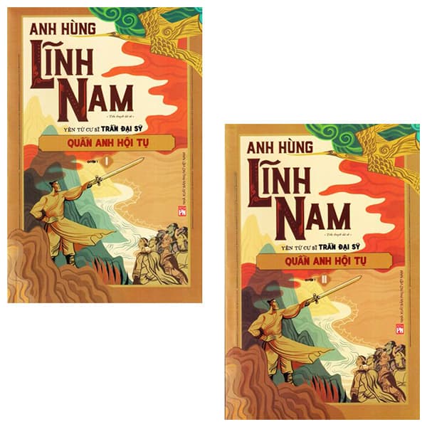 Sách Bộ Anh Hùng Lĩnh Nam - Quyển 1 - Quần Anh Hội Tụ (Bộ 2 Cuốn)