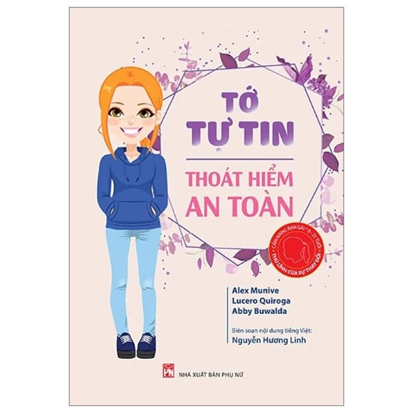 Sách Cẩm Nang Bạn Gái - Thủ Lĩnh Của Sự Thay Đổi - Tớ Tự Tin Thoát - Alex Munive