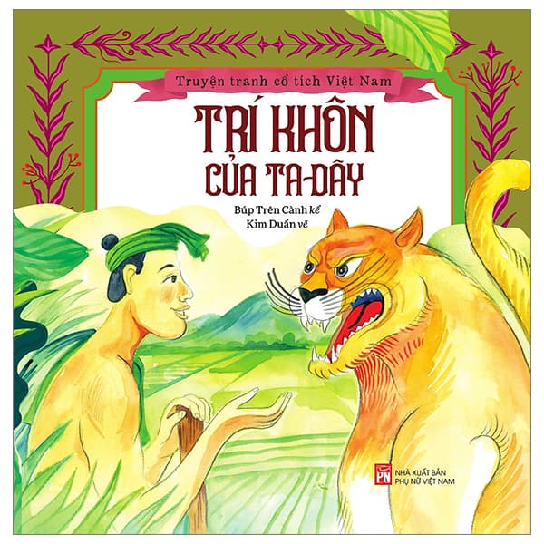 Sách Truyện Tranh Cổ Tích Việt Nam - Trí Khôn Của Ta Đây - Búp Trên Cành
