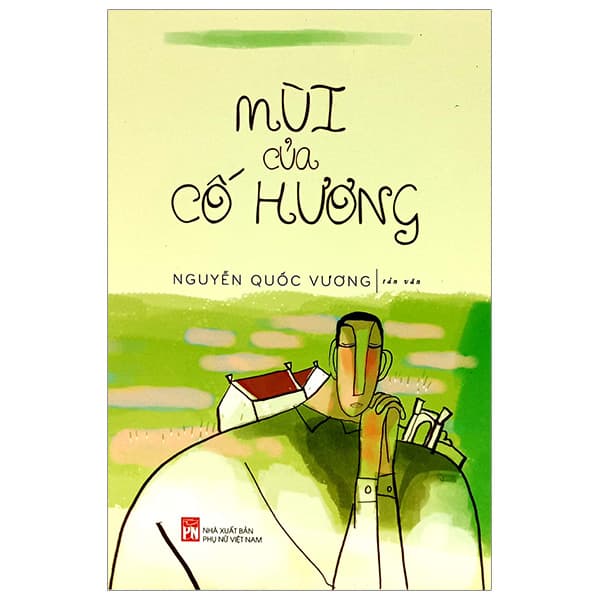 Sách Mùi Của Cố Hương - Nguyễn Quốc Vương