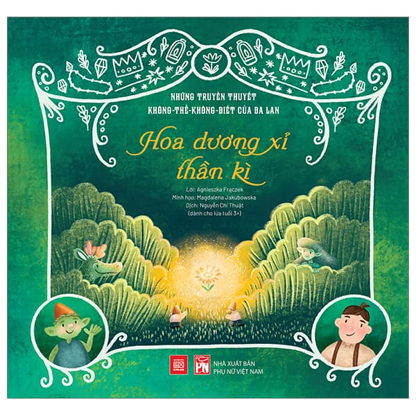Sách Những Truyền Thuyết Không Thể Không Biết Của Ba Lan - Hoa Dương X - Agnieszka Frączek