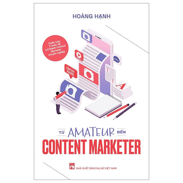 Sách Từ Amateur Đến Content Marketer - Hạ
