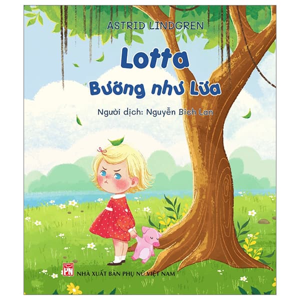 Sách Lotta Bướng Như Lừa - Astrid Lindgren