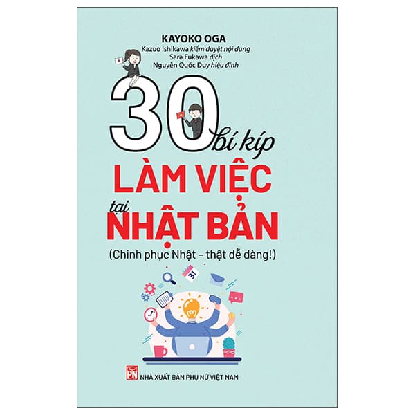 Sách 30 Bí Kíp Làm Việc Tại Nhật Bản - Kayoko Oga