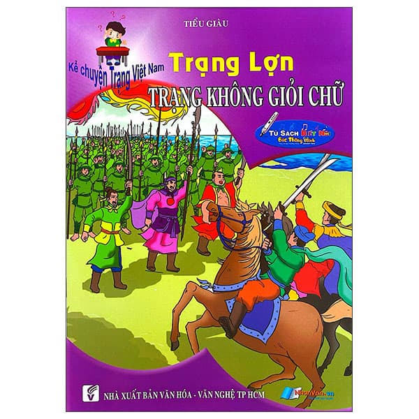 Sách Kể Chuyện Trạng Việt Nam - Trạng Lợn - Trạng Không Giỏi Chữ - Tiểu giàu