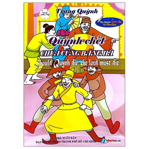 Sách Trạng Quỳnh - Quỳnh Chết Chúa Cũng Băng Hà - Băng Hà