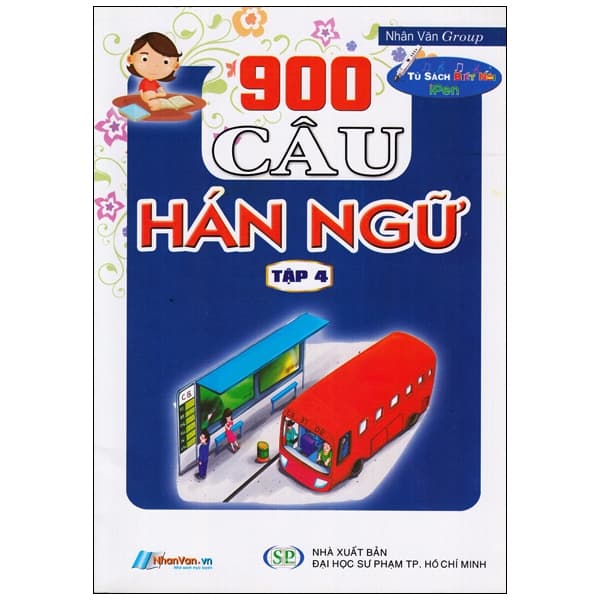 Sách 900 Câu Hán Ngữ (Tập 4) - Nhân Văn Group
