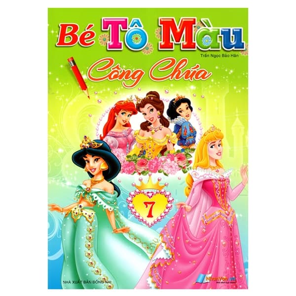 Sách Bé Tô Màu - Công Chúa (Tập 7) - Trần Ngọc Bảo Hân