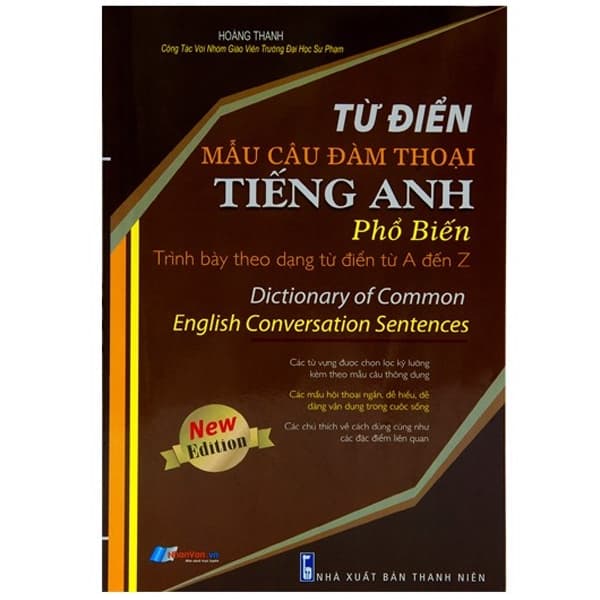 Sách Từ Điển Mẫu Câu Đàm Thoại Tiếng Anh Phổ Biến - Hoàng Thanh