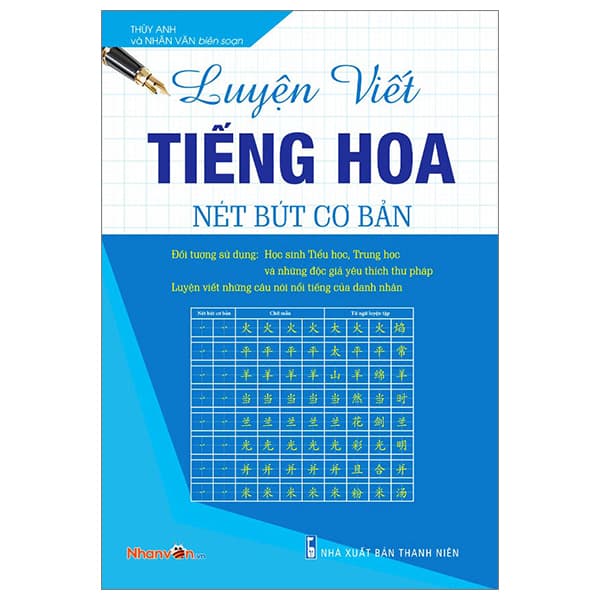 Sách Luyện Viết Tiếng Hoa - Nét Bút Cơ Bản - Thùy Anh
