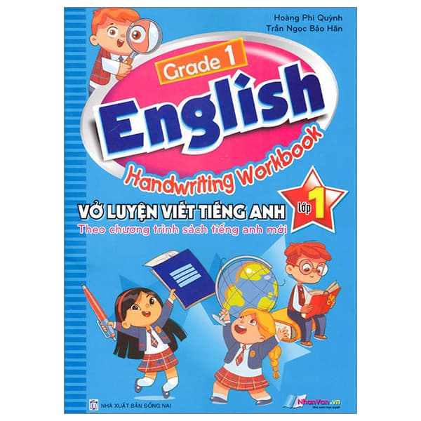 Sách Grade 1 English Handwriting Workbook - Vở Luyện Viết Tiếng Anh Lớp 1 - Hoàng Ngọc Quỳnh