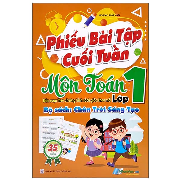 Sách Phiếu Bài Tập Cuối Tuần - Môn Toán Lớp 1 (Bộ Sách: Chân Trời S - Hoàng Hải Vân