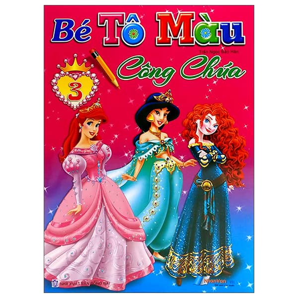 Sách Bé Tô Màu Công Chúa - Tập 3 - Trần Ngọc Bảo Hân