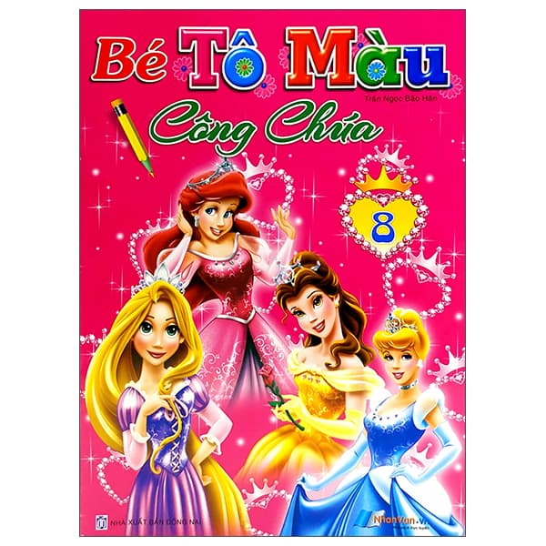 Sách Bé Tô Màu Công Chúa - Tập 8 - Trần Ngọc Bảo Hân