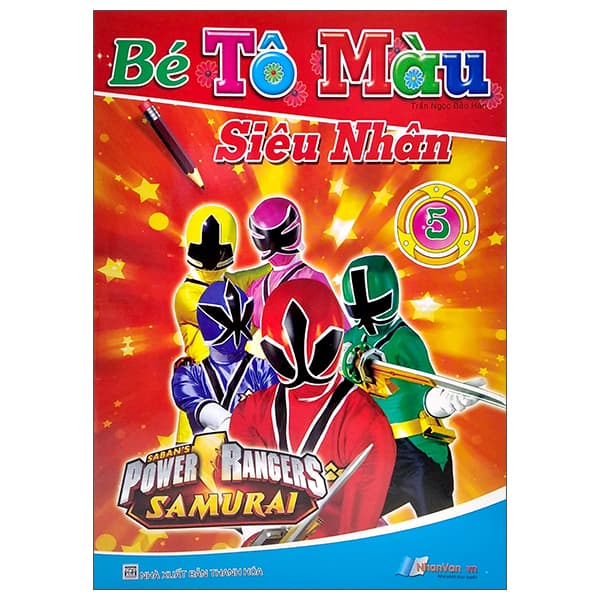 Sách Bé Tô Màu Siêu Nhân - Tập 5 - Bảo Ngọc