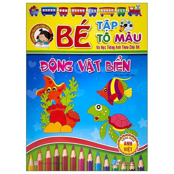 Sách Bé Tập Tô Màu Và Học Tiếng Anh Theo Chủ Đề - Động Vật Biển