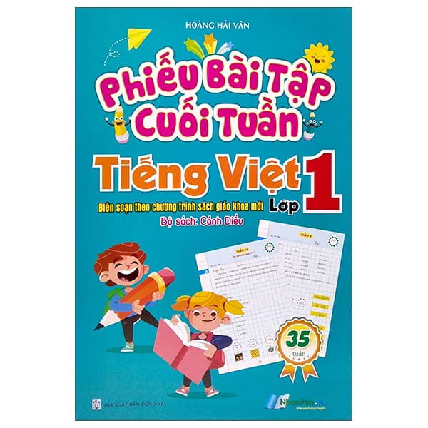 Sách Phiếu Bài Tập Cuối Tuần - Tiếng Việt Lớp 1 (Bộ Sách: Cánh Di� - Bộ Văn Hóa