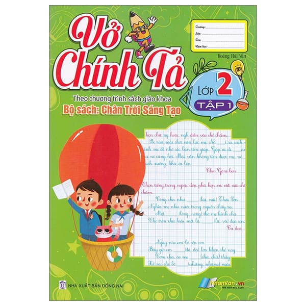 Sách Vở Chính Tả Lớp 2 - Tập 1 (Theo Sách Giáo Khoa Chân Trời Sáng Tạ - Hoàng Hải Vân