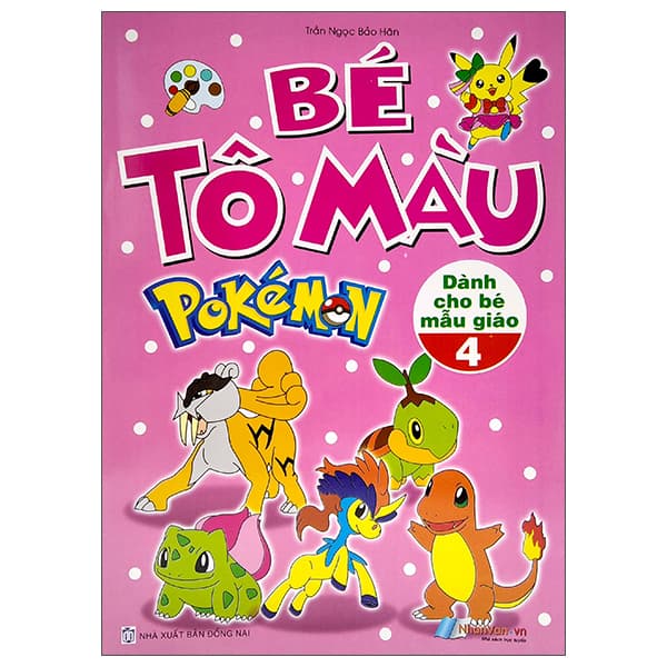 Sách Bé Tô Màu Pokemon - Tập 4 - Trần Ngọc Bảo Hân